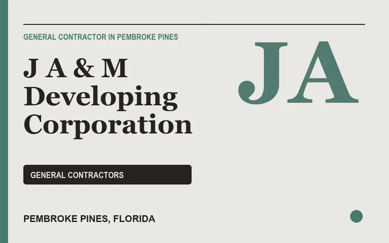 J A & M Developing Corporation in Pembroke Pines, Florida