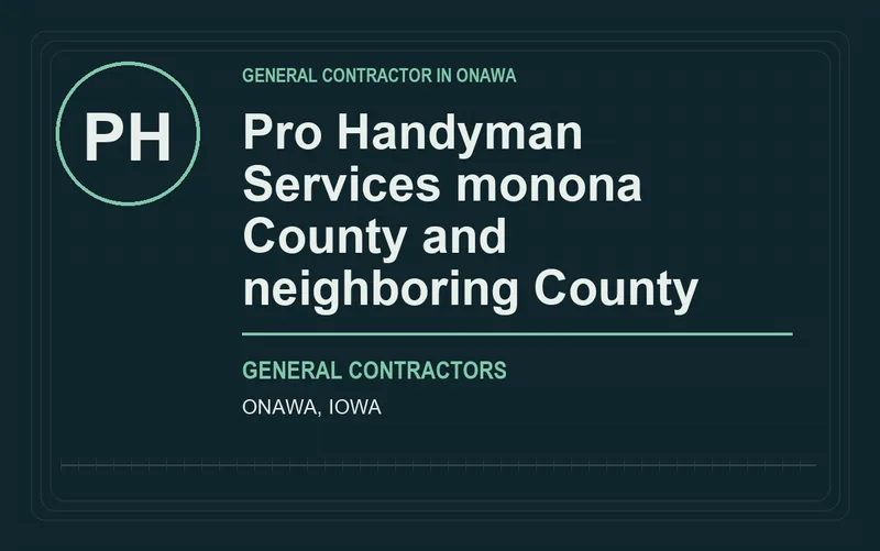 Pro Handyman Services monona County and neighboring County in Onawa, Iowa