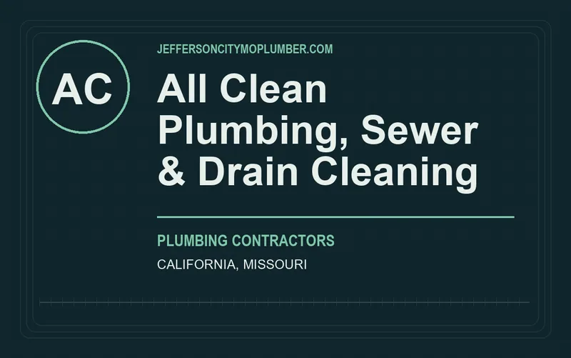 All Clean Plumbing, Sewer & Drain Cleaning in California, Missouri