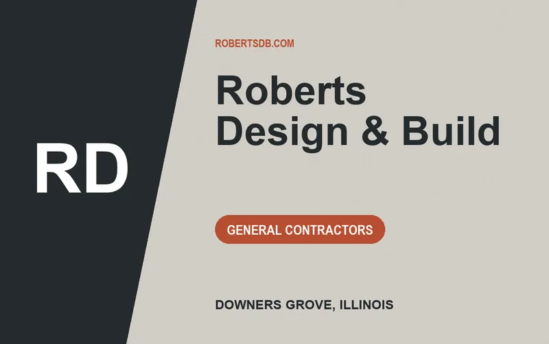 Roberts Design & Build in Downers Grove, Illinois