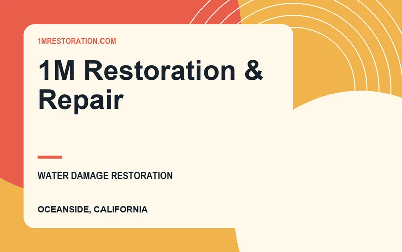 1M Restoration & Repair in Oceanside, California