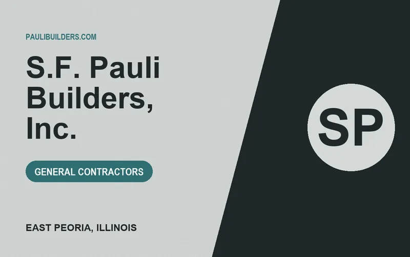S.F. Pauli Builders, Inc. in East Peoria, Illinois