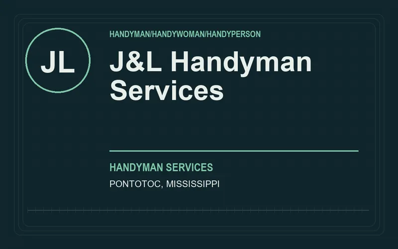 J&L Handyman Services in Pontotoc, Mississippi
