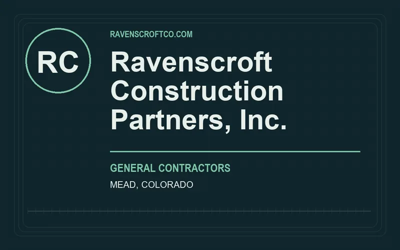 Ravenscroft Construction Partners, Inc. in Mead, Colorado