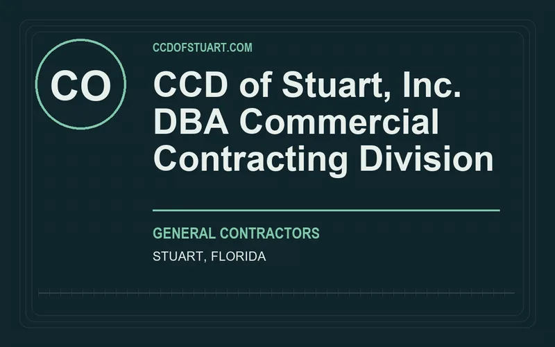 CCD of Stuart, Inc. dba Commercial Contracting Division in Stuart, Florida