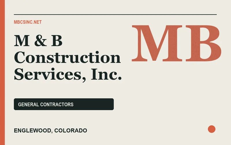 M & B Construction Services, Inc. in Englewood, Colorado