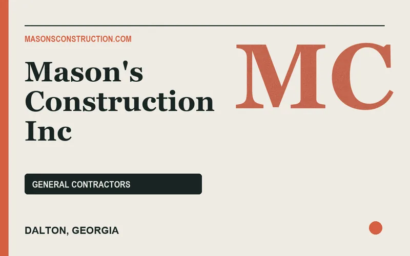 Mason's Construction Inc in Dalton, Georgia