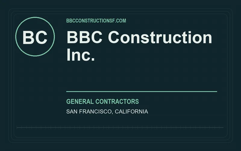 BBC Construction Inc. in San Francisco, California