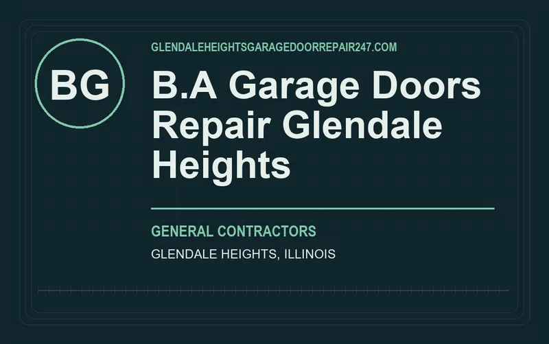 B.A Garage Doors Repair Glendale Heights in Glendale Heights, Illinois