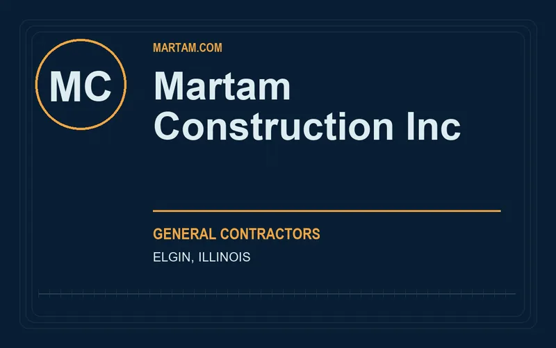 Martam Construction Inc in Elgin, Illinois