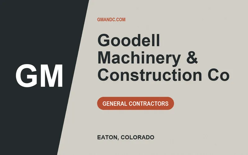 Goodell Machinery & Construction Co in Eaton, Colorado