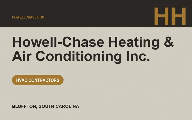 Howell-Chase Heating & Air Conditioning Inc. in Bluffton, South Carolina