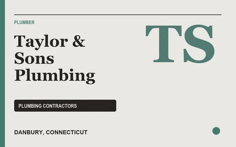 Taylor & Sons Plumbing in Danbury, Connecticut