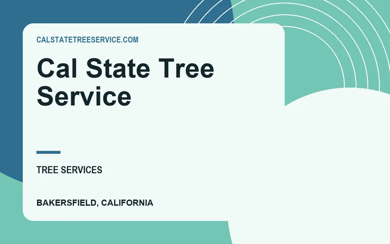 CAL STATE TREE SERVICE in Bakersfield, California