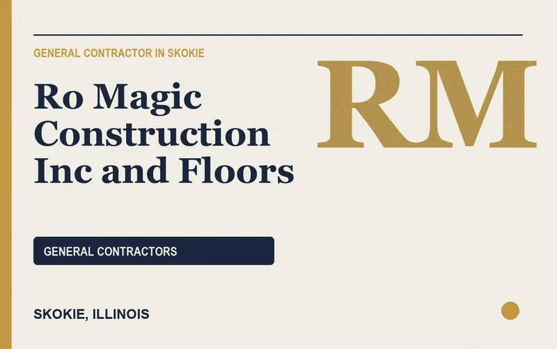 Ro Magic Construction Inc and Floors in Skokie, Illinois