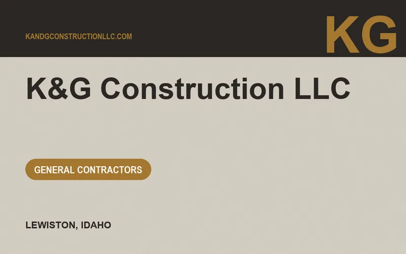 K&G Construction LLC in Lewiston, Idaho