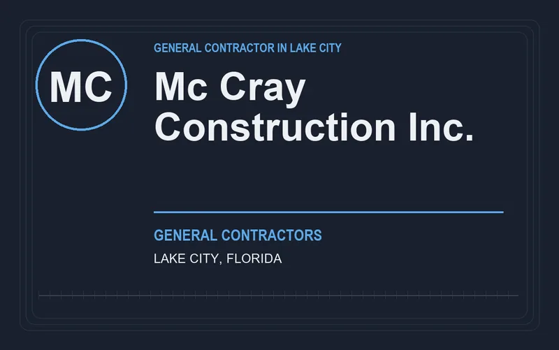 Mc Cray Construction Inc. in Lake City, Florida