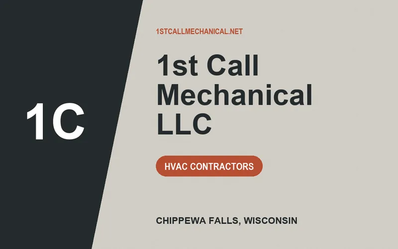 1st Call Mechanical LLC in Chippewa Falls, Wisconsin