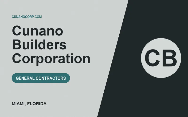 Cunano Builders Corporation in Miami, Florida