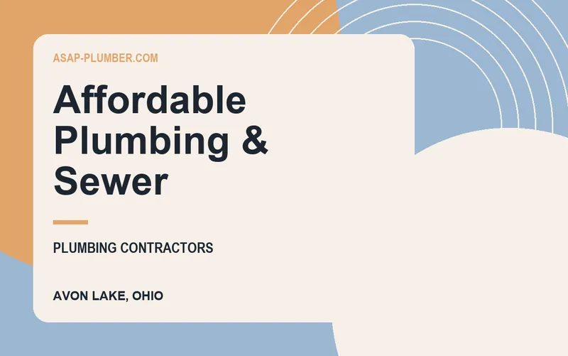 Affordable Plumbing & Sewer in Avon Lake, Ohio