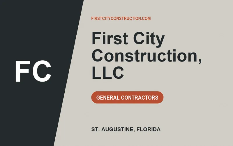 First City Construction, LLC in St. Augustine, Florida