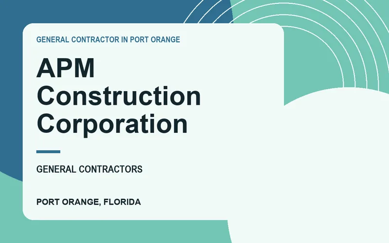 APM Construction Corporation in Port Orange, Florida