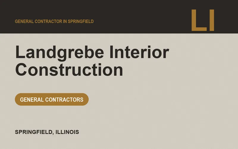 Landgrebe Interior Construction in Springfield, Illinois