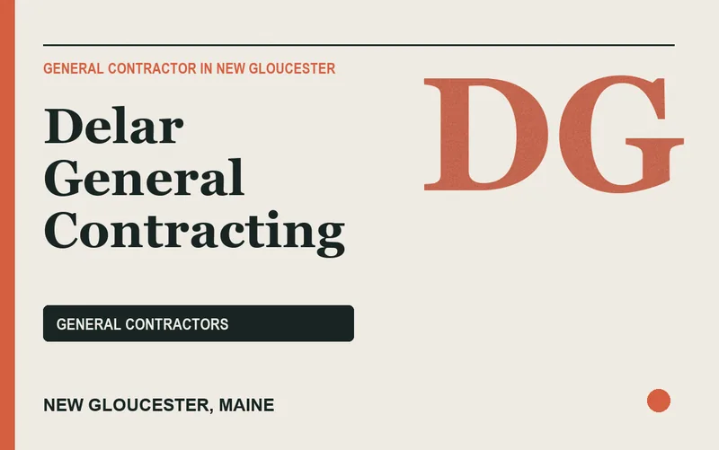 Delar General Contracting in New Gloucester, Maine