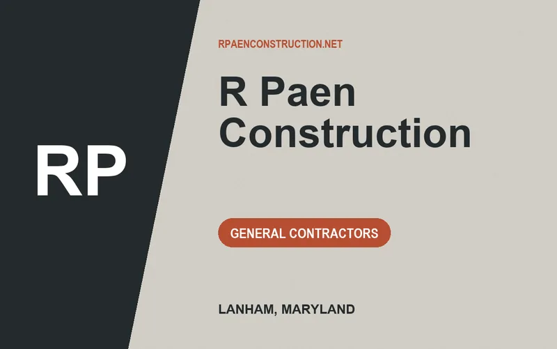 R Paen Construction in Lanham, Maryland