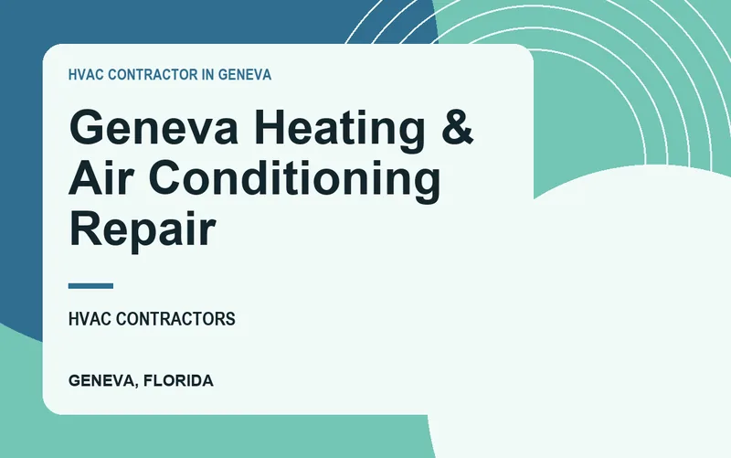 Geneva Heating & Air Conditioning Repair in Geneva, Florida