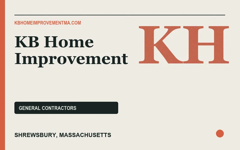 KB Home Improvement in Shrewsbury, Massachusetts