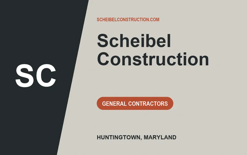 Scheibel Construction in Huntingtown, Maryland