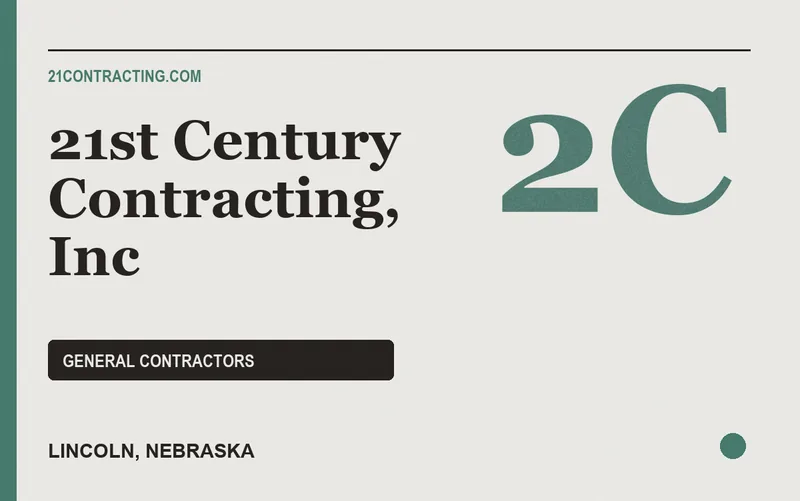 21st Century Contracting, Inc in Lincoln, Nebraska