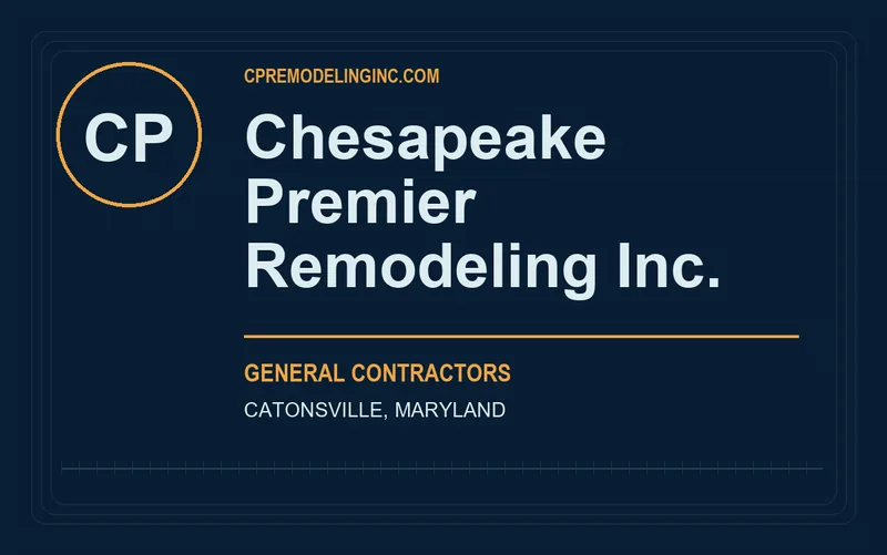 Chesapeake Premier Remodeling Inc. in Catonsville, Maryland