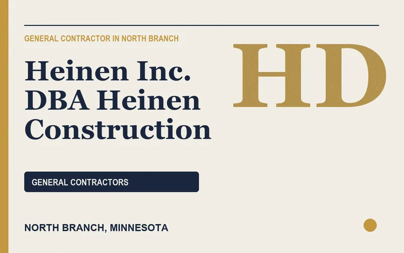 Heinen Inc. dba Heinen Construction in North Branch, Minnesota