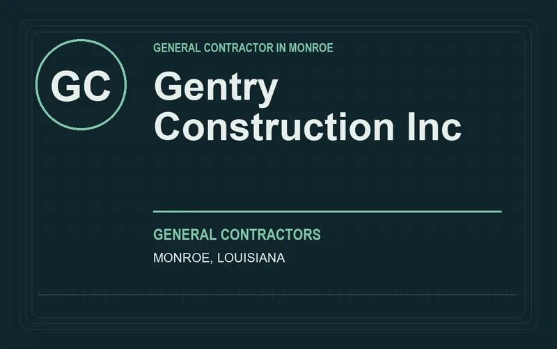 Gentry Construction Inc in Monroe, Louisiana