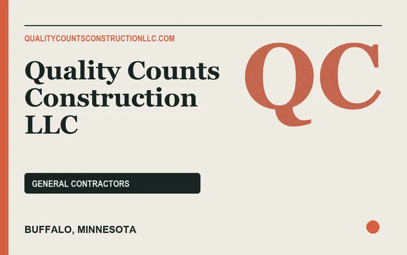 Quality Counts Construction LLC in Buffalo, Minnesota