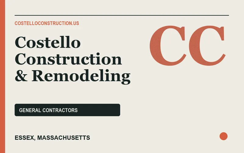 Costello Construction & Remodeling in Essex, Massachusetts