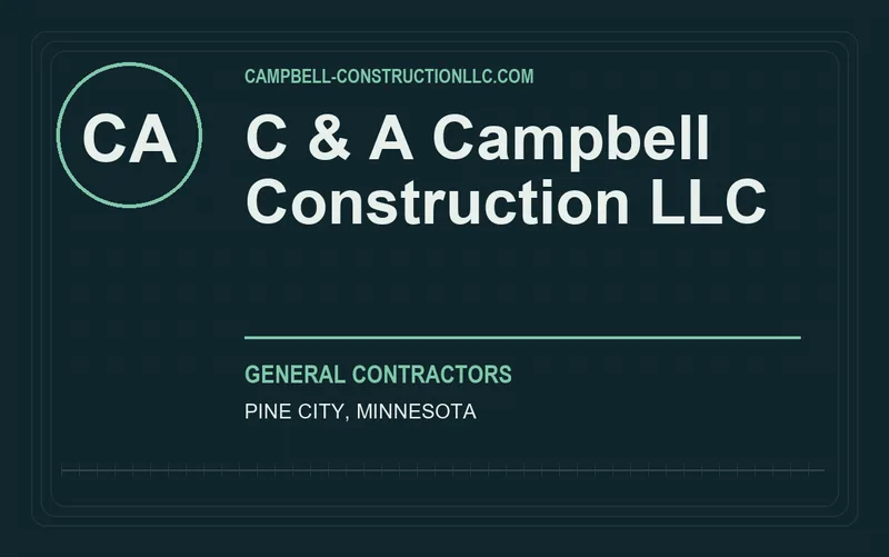 C & A Campbell Construction LLC in Pine City, Minnesota