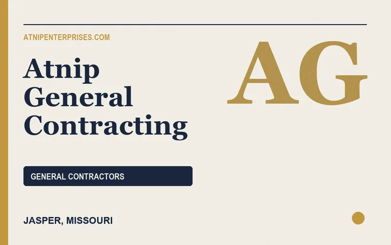 Atnip General Contracting in Jasper, Missouri