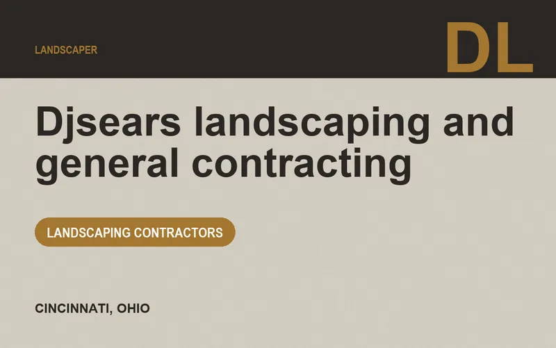 Djsears landscaping and general contracting in Cincinnati, Ohio