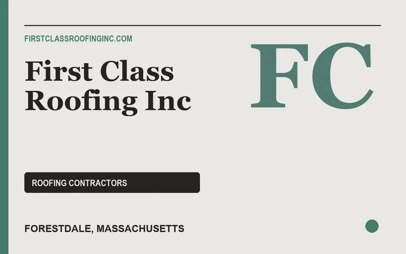 First Class Roofing Inc in Forestdale, Massachusetts