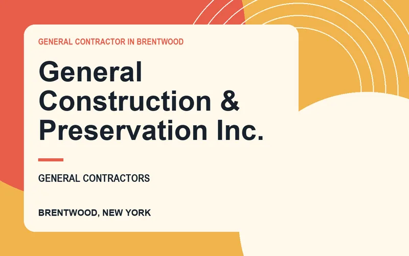 General Construction & Preservation Inc. in Brentwood, New York