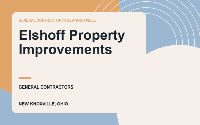 Elshoff Property Improvements in New Knoxville, Ohio
