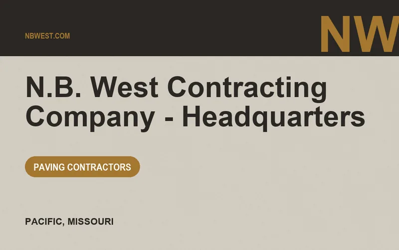 N.B. West Contracting Company - Headquarters in Pacific, Missouri