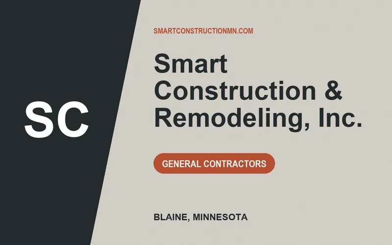 Smart Construction & Remodeling, Inc. in Blaine, Minnesota