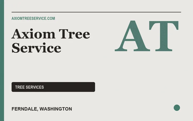 Axiom Tree Service in Ferndale, Washington