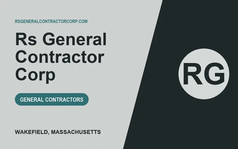 RS GENERAL CONTRACTOR CORP in Wakefield, Massachusetts