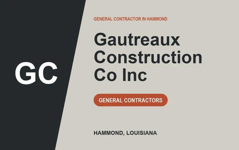 Gautreaux Construction Co Inc in Hammond, Louisiana