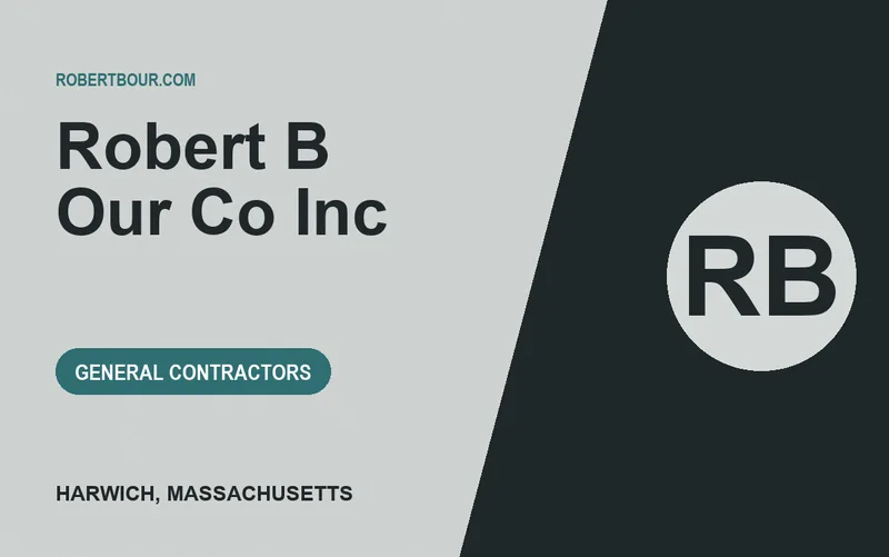 Robert B Our Co Inc in Harwich, Massachusetts